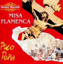 Misa Flamenca - Peña,Paco/Academy Of St Martin In The Fields