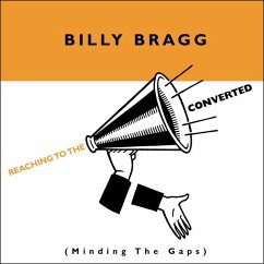 Reaching To The Converted - Bragg,Billy