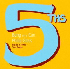 Music In Fifths - Bang On A Can All-Stars