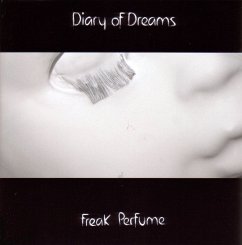 Freak Perfume - Diary Of Dreams