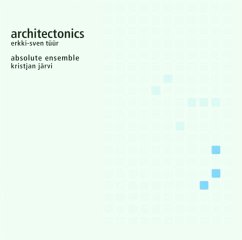 Architectonics - Absolute Ensemble/Järvi,Kristjan