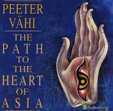 The Path To The Heart Of Asia