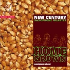 Home Grown: Commissinos Vol.1 - New Century Saxophone Quartet