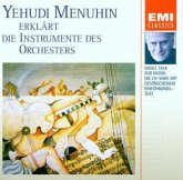 Menuhin erklärt die Instrumente des Orchesters