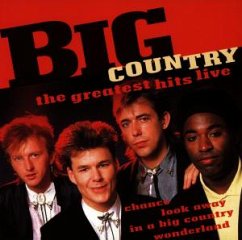 Greatest Hits Live - Big Country