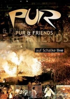 Pur - Pur & Friends auf Schalke live - Pur