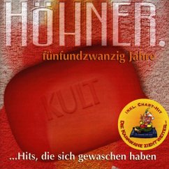 25 Jahre - Hits,Die Sich Gewaschen Haben - Höhner