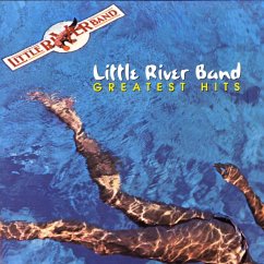 Greatest Hits - Little River Band