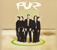 Mittendrin - Pur