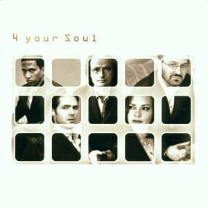 4 Your Soul