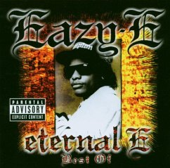 Eternal E: The Best Of - Eazy-E