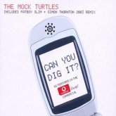 Can You Dig It? Can You Dig It?
