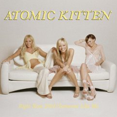 Right Now 2004 - Atomic Kitten