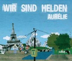 Aurelie - Wir sind Helden