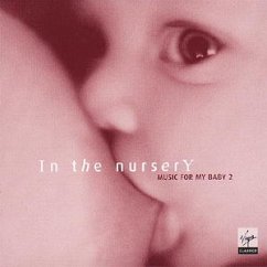 In The Nursery - Music For My Baby 2