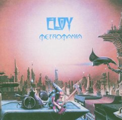 Metromania (Remastered) - Eloy