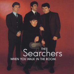 When You Walk In The Room - Searchers,The