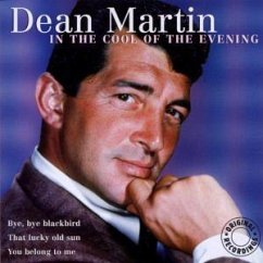 In The Cool Of The Evening - Dean Martin