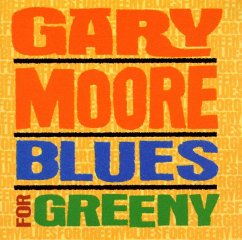 Blues For Greeny (Remastered) - Moore,Gary