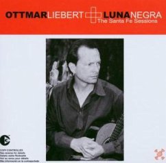 The Santa Fe Session - Liebert,Ottmar