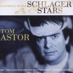 Schlager & Stars - Astor,Tom