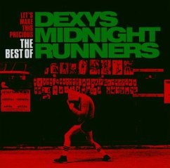 Lets Make This Precious-The Best Of - Dexys Midnight Runners
