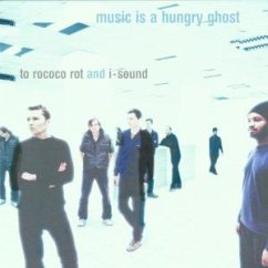 Music Is A Hungry Ghost