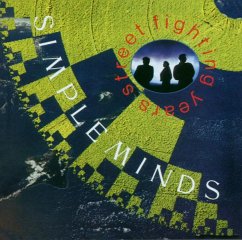 Street Fighting Years (Remastered) - Simple Minds