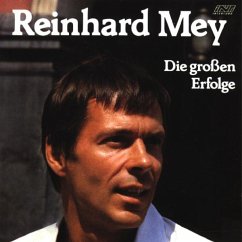 Die Großen Erfolge - Mey,Reinhard