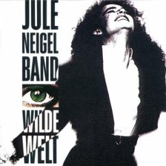 Wilde Welt - Neigel,Jule Band