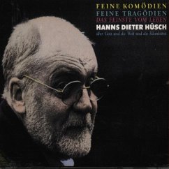 Feine Komödien-Feine Tragödien - Hüsch,Hanns Dieter