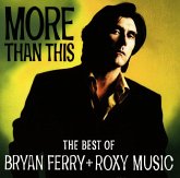 More Than This/The Best Of B. Ferry+Roxy Music