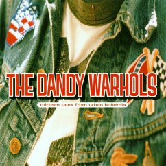 Thirteen Tales From Urban Bohemia - Dandy Warhols,The