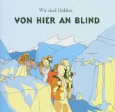 Von hier an blind (Limited Edition)