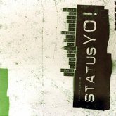 Status Yo! - Kino von der Straße Status Yo! - Kino von der Straße