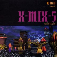 Cover X-Mix 5 (Wildstyle) The Album