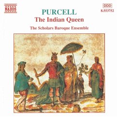 The Indian Queen - Scholars Baroque Ensemble,The