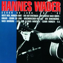 Schon So Lang '62 - '92 - Wader,Hannes