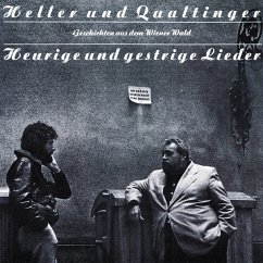 Heurige Und Gestrige Lieder - Qualtinger,Helmut & Heller,Andre