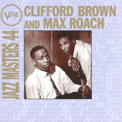 Clifford Brown And Max Roach