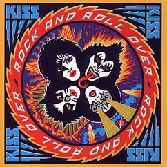 Rock An Roll Over - Kiss