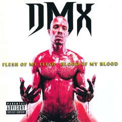 Flesh Of My Flesh...Blood Of M - Dmx