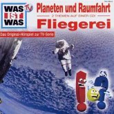 Was ist Was / Planeten und Raumfahrt