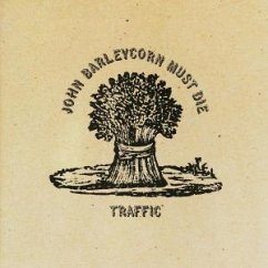 John Barleycorn Must Die - Traffic