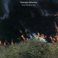 From The Green Hill - Stanko,Tomasz