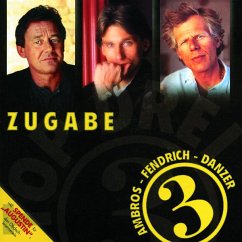 Top Drei/Zugabe - Ambros/Danzer/Fendrich