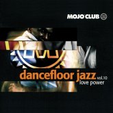 Mojo Club Vol. 10 (Love Power)