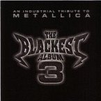 Blackest Album 3 - An Industrial Tribute To