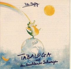 Tabaluga Und Das Leuchtende Schweigen - Maffay,Peter