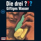 Giftiges Wasser / Die drei Fragezeichen - Hörbuch Bd.59 (1 Audio-CD)